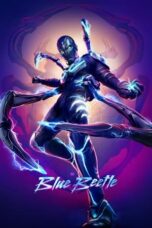 Nonton Film Blue Beetle (2023) Nonton Film Blue Beetle (2023)