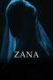 Nonton Film Zana (2019) Nonton Film Zana (2019)