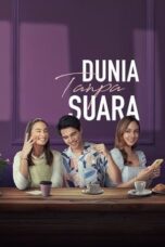 Dunia Tanpa Suara (2023) Dunia Tanpa Suara (2023)