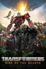 Transformers: Rise of the Beasts (2023) Transformers: Rise of the Beasts (2023)