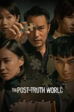 Nonton Film The Post-Truth World (2022) Nonton Film The Post-Truth World (2022)