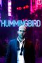 Nonton Film Hummingbird (2013) Nonton Film Hummingbird (2013)
