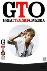 GTO (Great Teacher Onizuka) Season 1 (2012) GTO (Great Teacher Onizuka) Season 1 (2012)