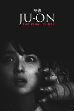 Ju-on: The Final Curse (2015) Ju-on: The Final Curse (2015)