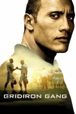 Gridiron Gang (2006) Gridiron Gang (2006)
