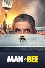 Nonton Film Man Vs Bee (2022) Nonton Film Man Vs Bee (2022)