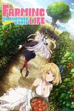 Nonton Film Farming Life in Another World (2023) Nonton Film Farming Life in Another World (2023)
