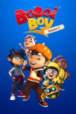 Nonton Film BoBoiBoy (2012) Season 2 Nonton Film BoBoiBoy (2012) Season 2
