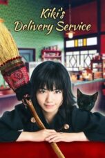 Majo no Takkyuubin (Kiki's Delivery Service) Live Action (2014) Majo no Takkyuubin (Kiki's Delivery Service) Live Action (2014)
