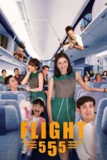 Flight 555 (2018) Flight 555 (2018)