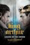Nonton Film King Arthur: Legend of the Sword (2017) Nonton Film King Arthur: Legend of the Sword (2017)