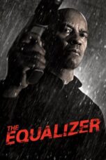 Nonton Film The Equalizer (2014) Nonton Film The Equalizer (2014)