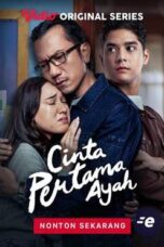 Film Cinta Pertama Ayah (2024) Film Cinta Pertama Ayah (2024)