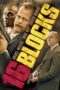 16 Blocks (2006) 16 Blocks (2006)