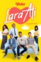 Lara Ati (TV Series 2022–2023)