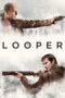 Looper (2012) Looper (2012)