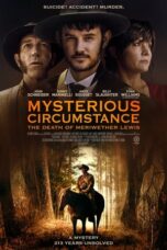 Nonton Film Mysterious Circumstance: The Death of Meriwether Lewis (2022) Nonton Film Mysterious Circumstance: The Death of Meriwether Lewis (2022)