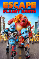 Escape from Planet Earth (2013) Escape from Planet Earth (2013)