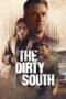 Nonton Film The Dirty South (2023) Nonton Film The Dirty South (2023)