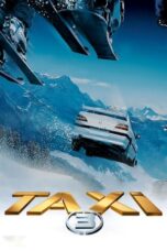 Taxi 3 (2003) Taxi 3 (2003)
