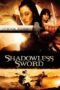 Nonton Film Shadowless Sword (2005) Nonton Film Shadowless Sword (2005)