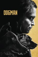 Nonton Film Dogman (2023) Nonton Film Dogman (2023)
