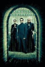 Nonton Film The Matrix Reloaded (2003) Nonton Film The Matrix Reloaded (2003)