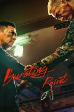 Nonton Film Bursting Point (2023) Nonton Film Bursting Point (2023)
