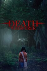 Nonton Film Death Whisperer (2023) Nonton Film Death Whisperer (2023)