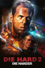 Nonton Film Die Hard 2 (1990) Nonton Film Die Hard 2 (1990)