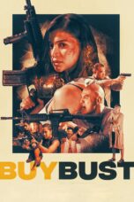 Nonton Film BuyBust (2018) Nonton Film BuyBust (2018)