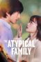 Nonton Film The Atypical Family (2024) Nonton Film The Atypical Family (2024)