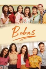 Nonton Film Bebas (2019) Nonton Film Bebas (2019)