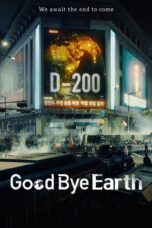 Nonton Film Goodbye Earth (2024) Nonton Film Goodbye Earth (2024)
