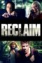 Nonton Film Reclaim (2014) Nonton Film Reclaim (2014)