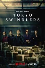 Nonton Film Tokyo Swindlers (2024) Nonton Film Tokyo Swindlers (2024)