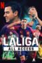 Nonton Film LALIGA: All Access (2024) Nonton Film LALIGA: All Access (2024)