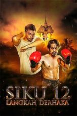 Nonton Film Siku 12: Langkah Derhaka (2022) Nonton Film Siku 12: Langkah Derhaka (2022)
