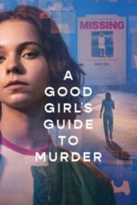 Nonton Film A Good Girl's Guide to Murder (2024) Nonton Film A Good Girl's Guide to Murder (2024)