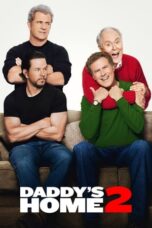 Nonton Film Daddy's Home 2 (2017) Nonton Film Daddy's Home 2 (2017)