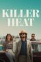 Nonton Film Killer Heat (2024) Nonton Film Killer Heat (2024)