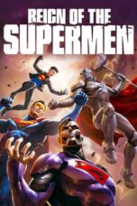 Nonton Film Reign of the Supermen (2019) Nonton Film Reign of the Supermen (2019)