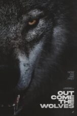 Out Come the Wolves (2024) Out Come the Wolves (2024)