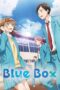 Blue Box (2024) Blue Box (2024)