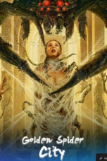 Golden Spider City (2022) Golden Spider City (2022)