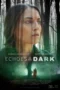 Echoes in the Dark (2024) Echoes in the Dark (2024)