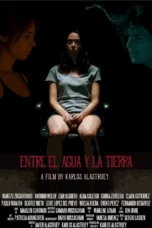 Between Earth and Water (2023) Between Earth and Water (2023)