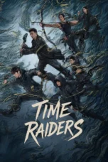 Time Raiders (2025) Time Raiders (2025)