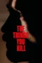 The Things You Kill (2025) The Things You Kill (2025)